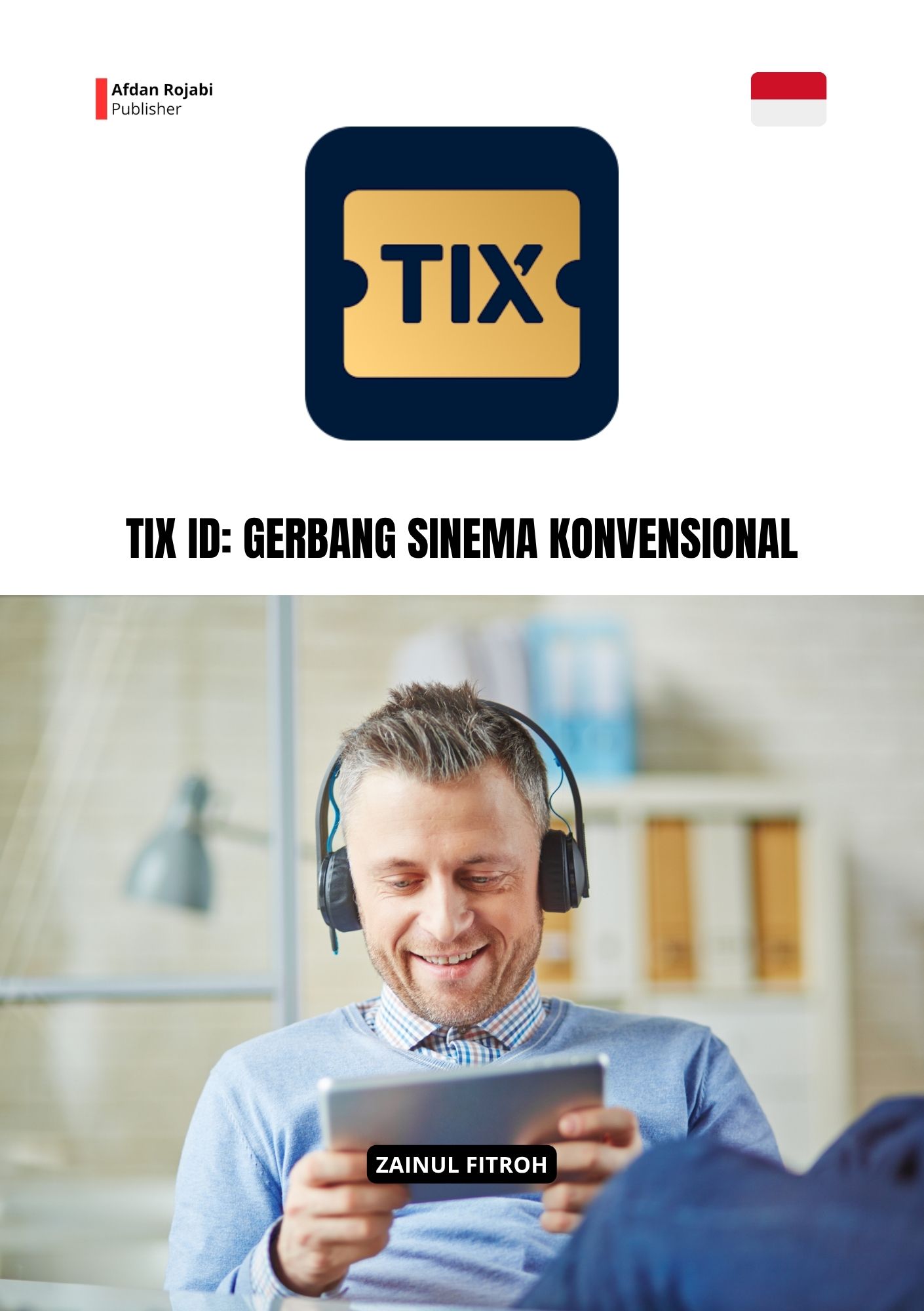 TIX ID: Gerbang Sinema Konvensional