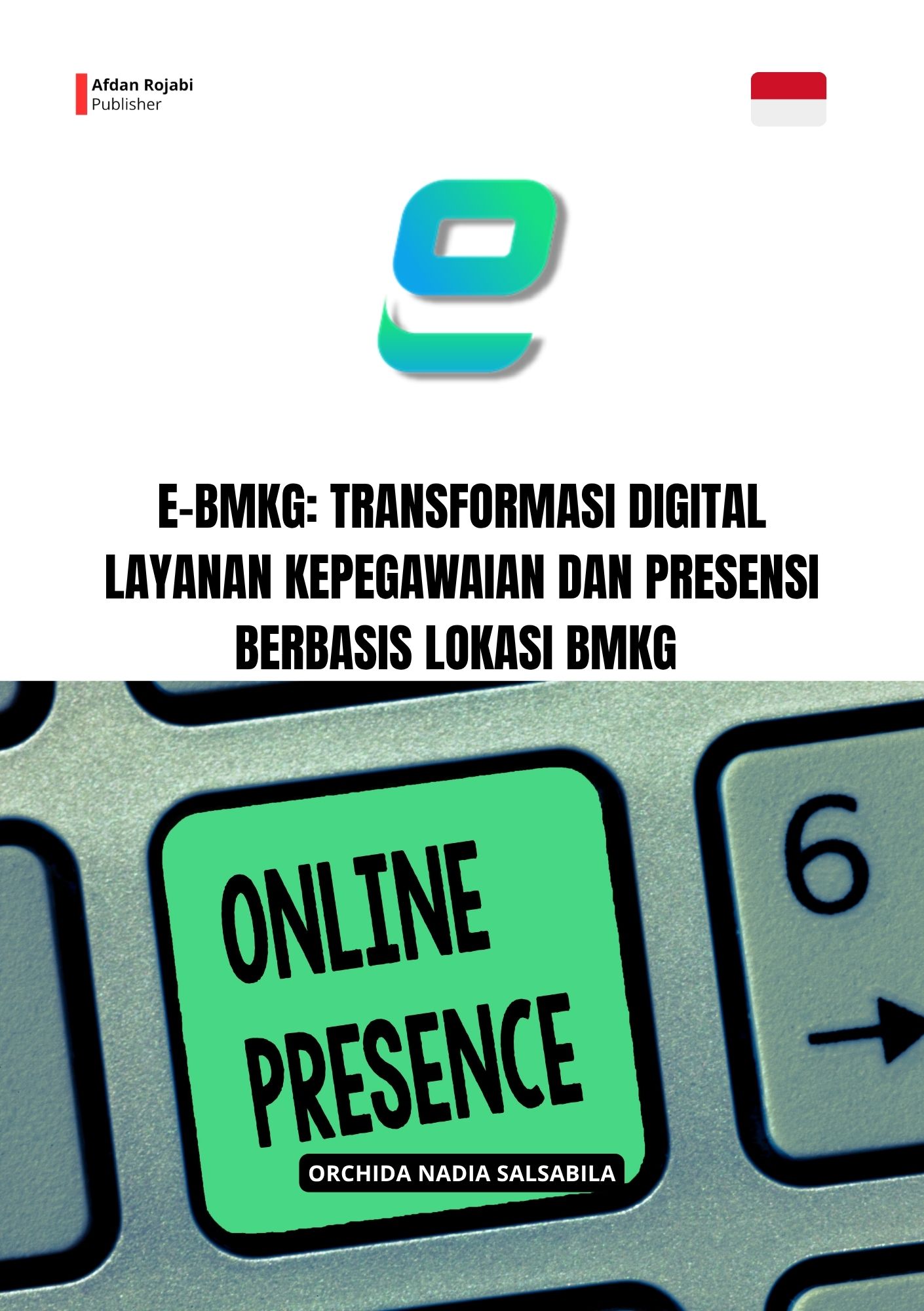 e-BMKG: Transformasi Digital Layanan Kepegawaian dan Presensi Berbasis Lokasi BMKG