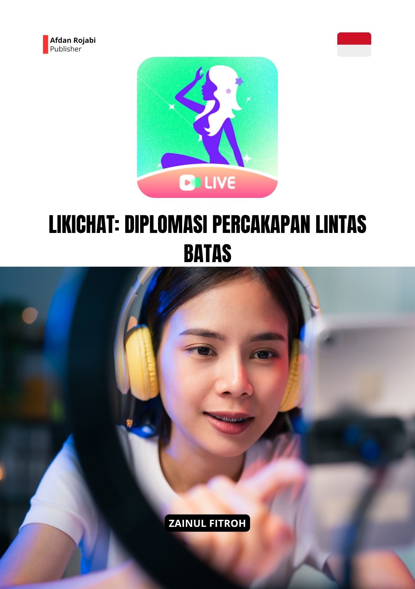 Likichat: Diplomasi Percakapan Lintas Batas
