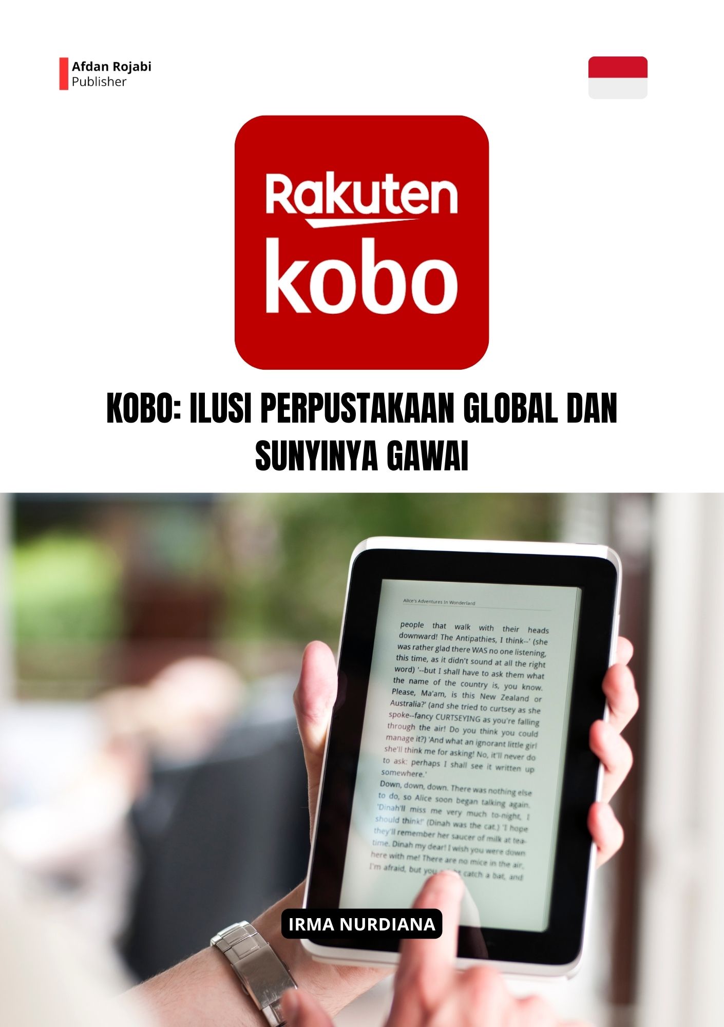 Kobo: Ilusi Perpustakaan Global dan Sunyinya Gawai 