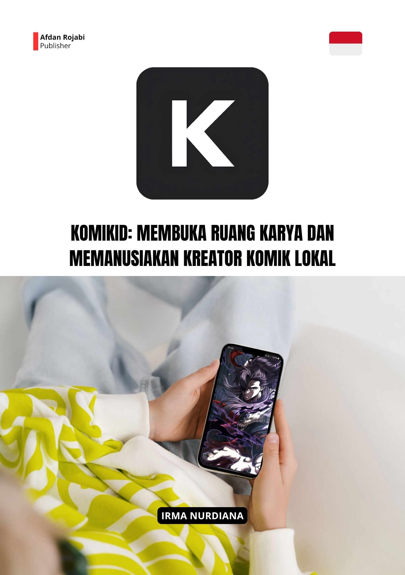  KomikID: Membuka Ruang Karya dan Memanusiakan Kreator Komik Lokal