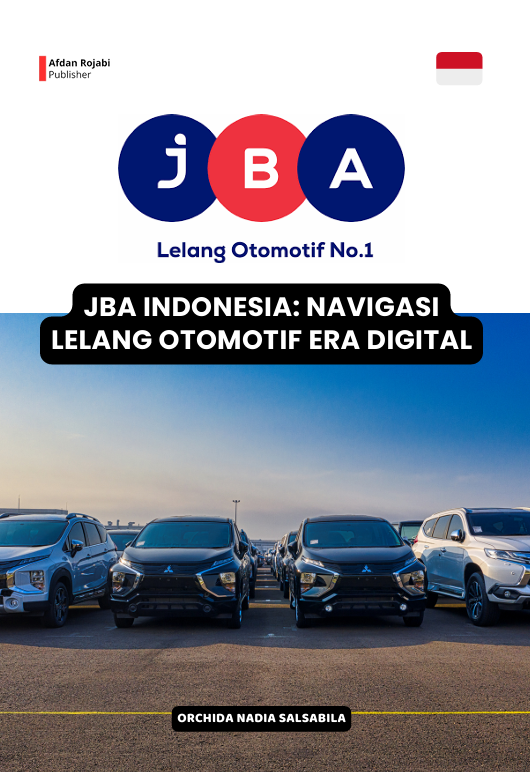 JBA INDONESIA: NAVIGASI LELANG  OTOMOTIF ERA DIGITAL 
