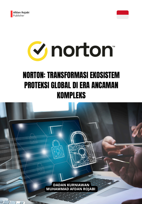 Norton: Transformasi Ekosistem Proteksi Global Di Era Ancaman Kompleks