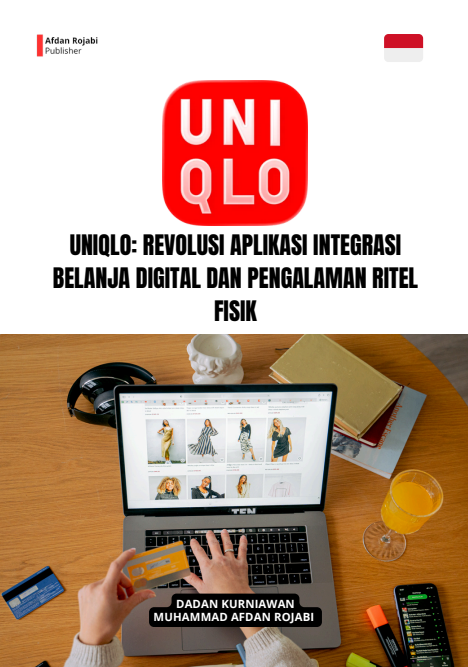 Uniqlo: Revolusi Aplikasi Integrasi Belanja Digital Dan Pengalaman Ritel Fisik