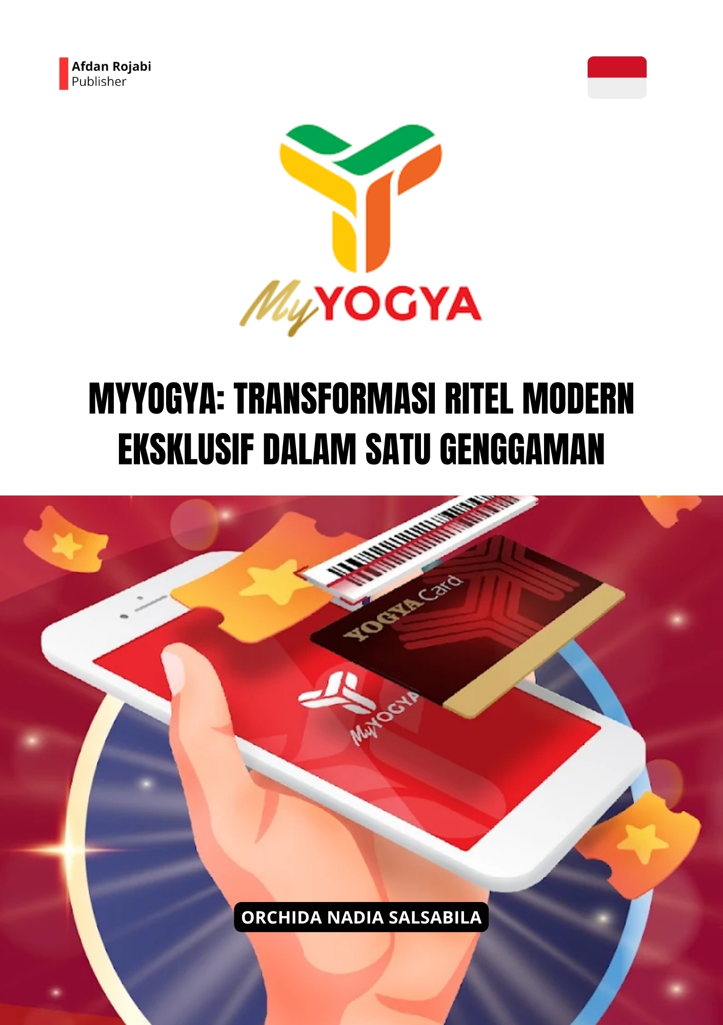 MyYOGYA: Transformasi Ritel Modern Eksklusif dalam Satu Genggaman