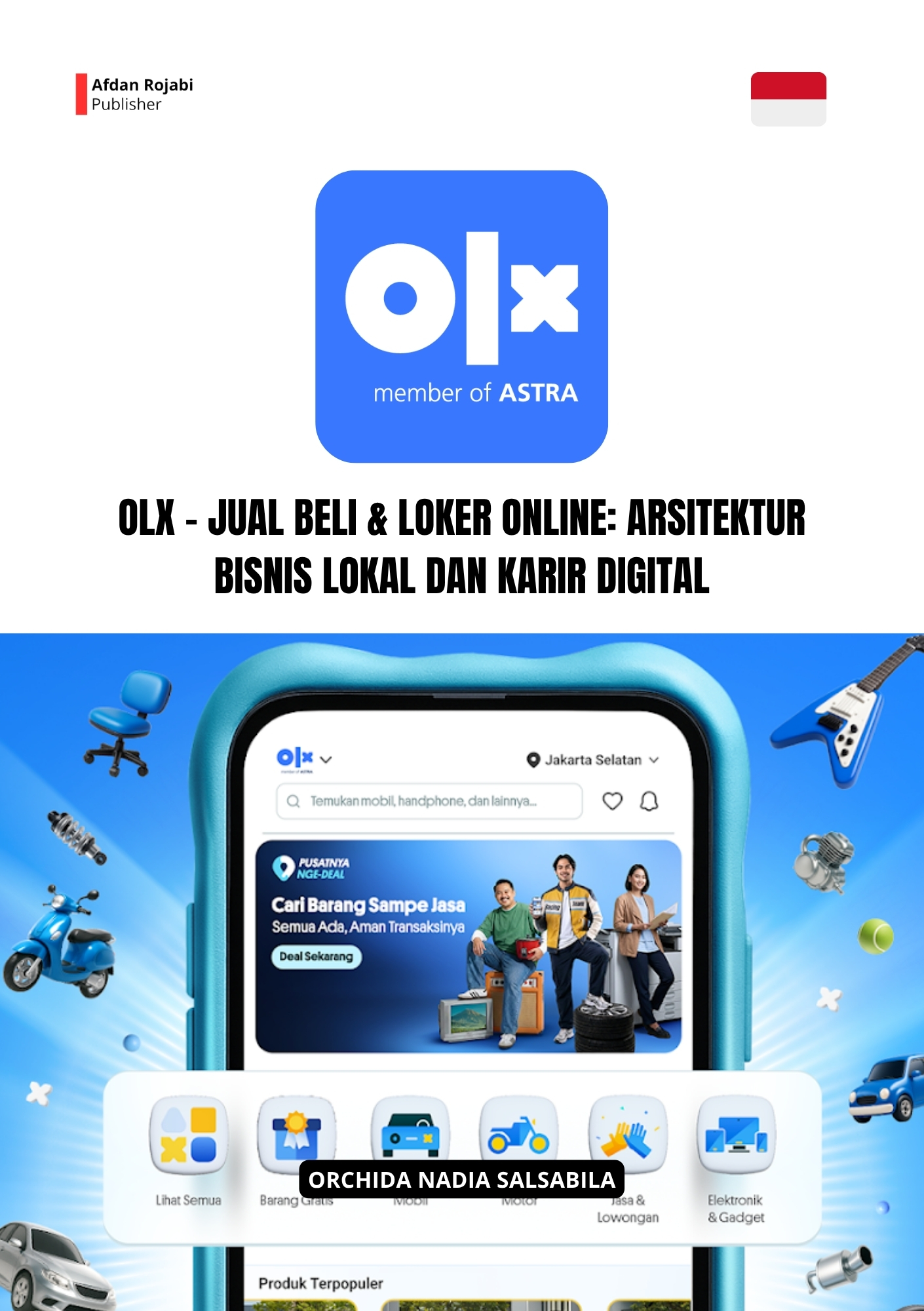 OLX – Jual Beli & LoKer Online: Arsitektur Bisnis Lokal Dan Karir Digital