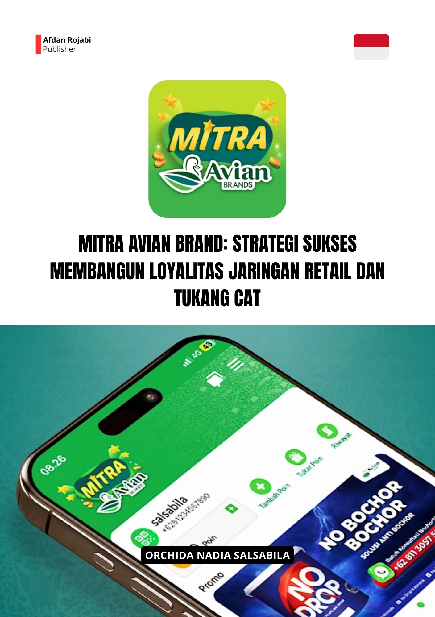 Mitra Avian Brand: Strategi Sukses Membangun Loyalitas Jaringan Retail dan Tukang Cat 